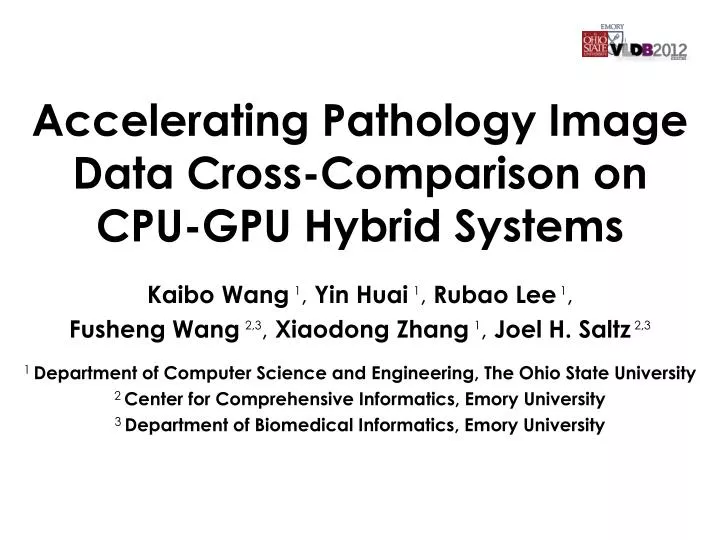 accelerating pathology image data cross comparison on cpu gpu hybrid systems