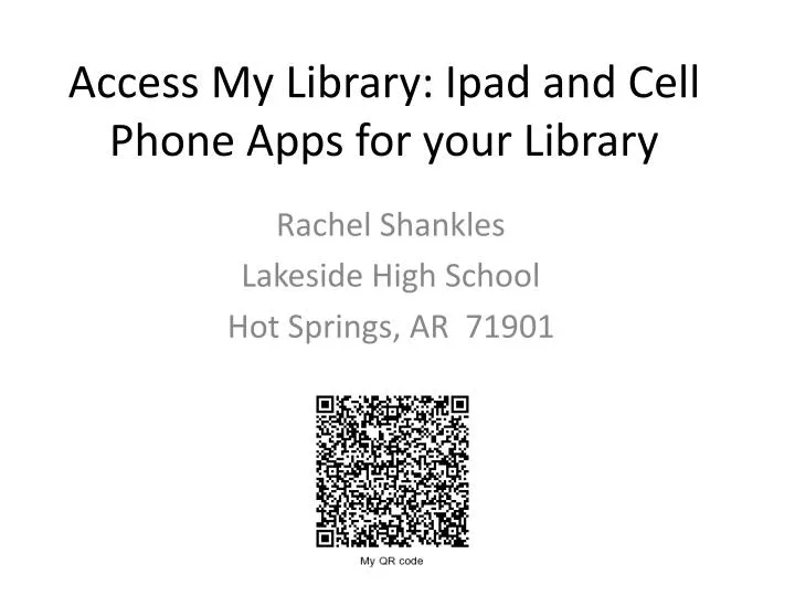 access my library ipad and cell phone apps for your library
