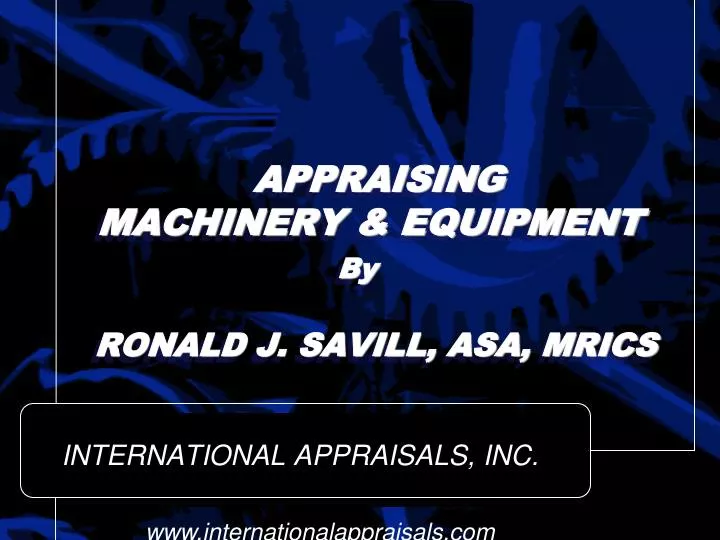 appraising machinery equipment by ronald j savill asa mrics