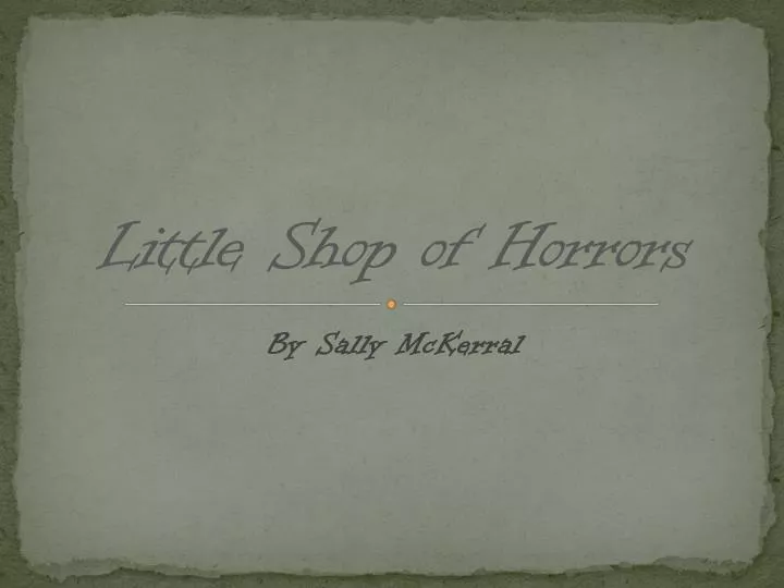 little shop of horrors