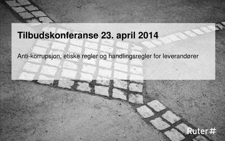 tilbudskonferanse 23 april 2014