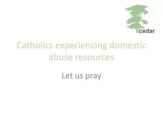 Catholics experiencing domestic abuse resources