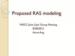 Proposed RAS modeling