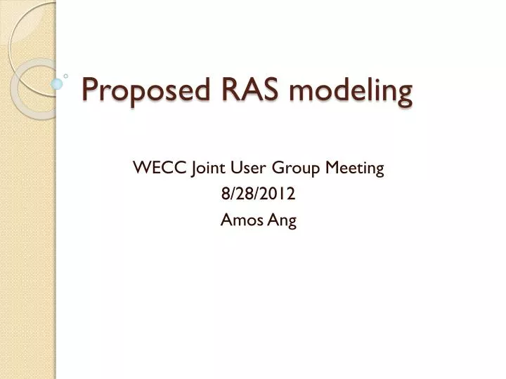 proposed ras modeling