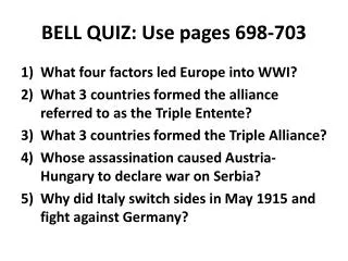 BELL QUIZ: Use pages 698-703