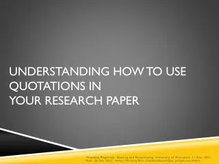 Understanding How to Use Quotations in Your Research Paper