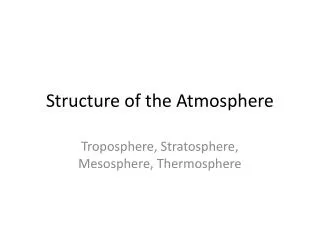 Structure of the Atmosphere