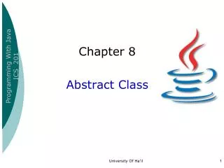 Chapter 8 Abstract Class