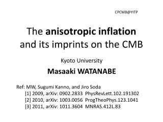 The anisotropic inflation and its imprints on the CMB