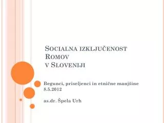 Socialna izključenost Romov v Sloveniji
