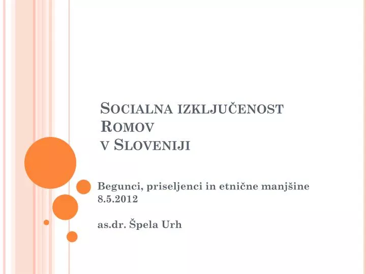 socialna izklju enost romov v sloveniji