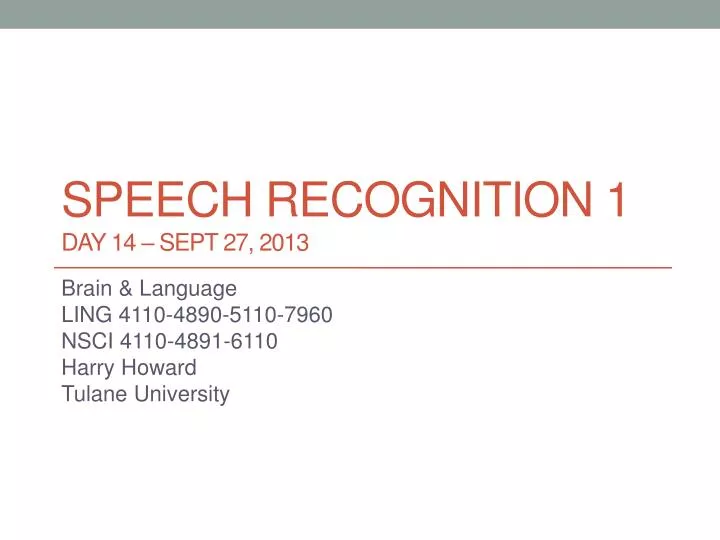 speech recognition 1 day 14 sept 27 2013