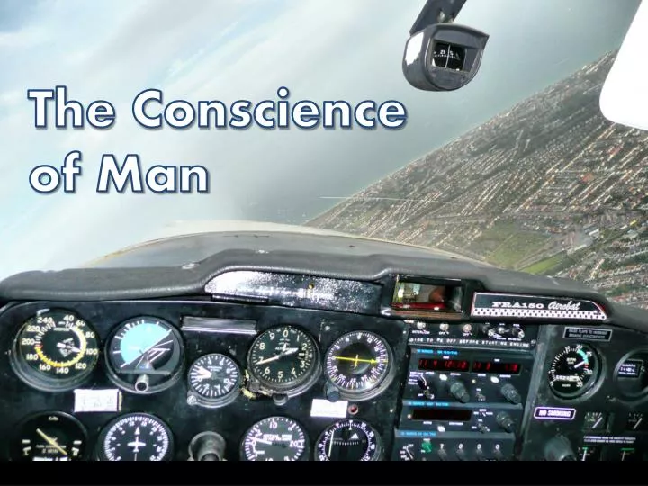 the conscience of man