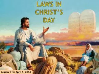 LAWS IN CHRIST’S DAY