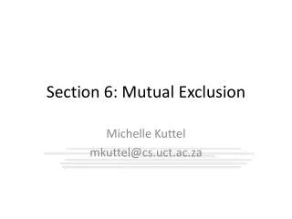 Section 6: Mutual Exclusion