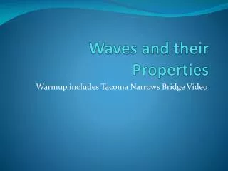 Waves and their Properties
