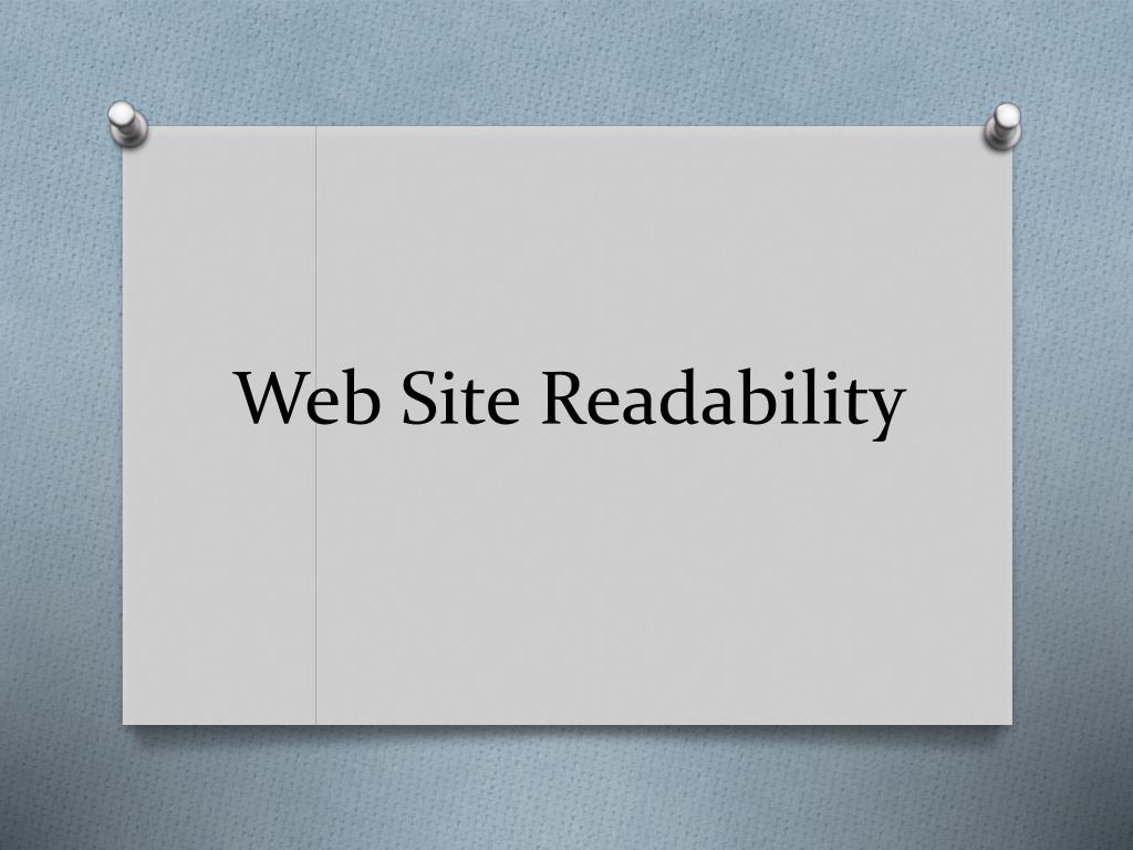 PPT - Web Site Readability PowerPoint Presentation, free download - ID ...