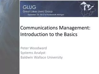 Communications Management: Introduction to the Basics