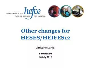 Other changes for HESES/HEIFES12