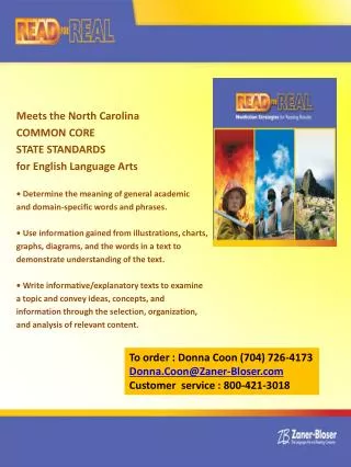 Meets the North Carolina COMMON CORE STATE STANDARDS for English Language Arts