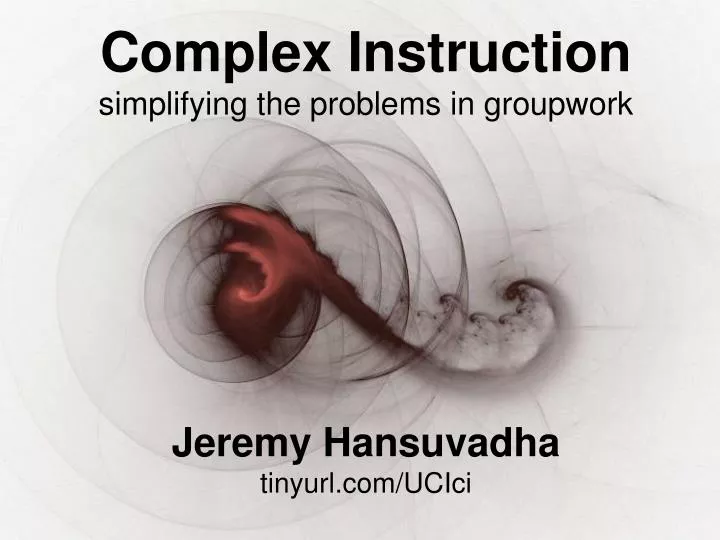 complex instruction simplifying the problems in groupwork