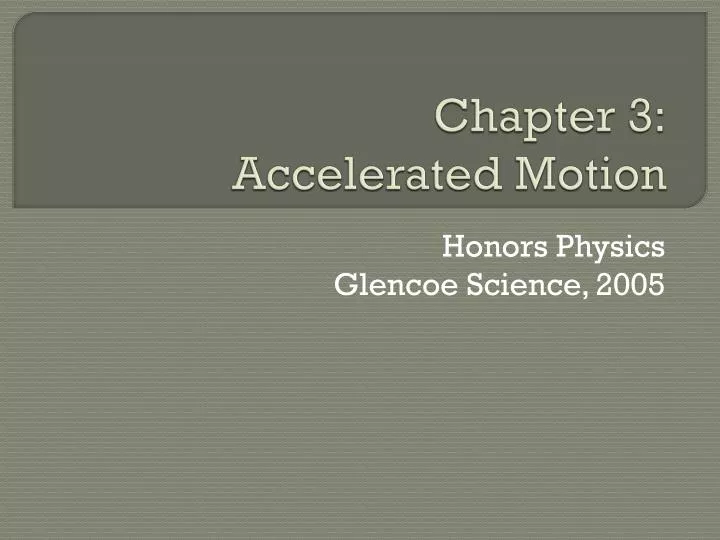 chapter 3 accelerated motion