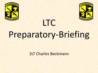 LTC Preparatory-Briefing