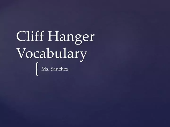 cliff hanger vocabulary