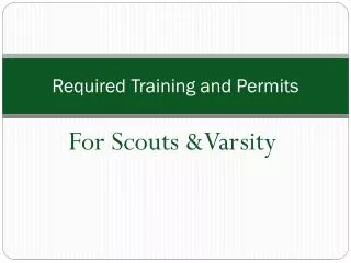 required training and permits