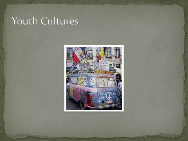 youth cultures