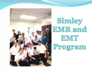 Simley EMR and EMT Program