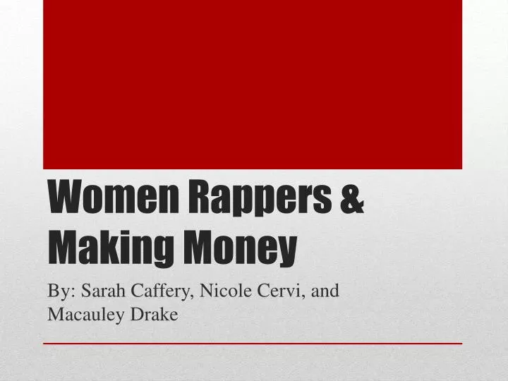 women rappers making money