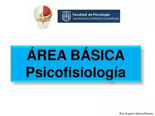 ÁREA BÁSICA Psicofisiología