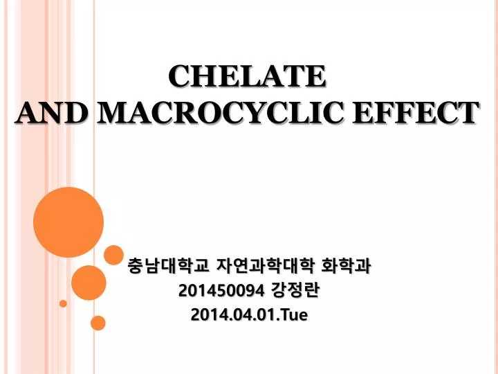 chelate and macrocyclic effect