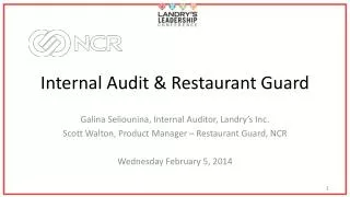 Internal Audit &amp; Restaurant Guard