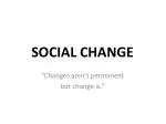 SOCIAL CHANGE - slide 1
