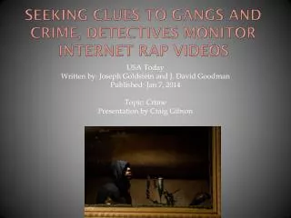 Seeking Clues to Gangs and Crime, Detectives Monitor Internet Rap Videos