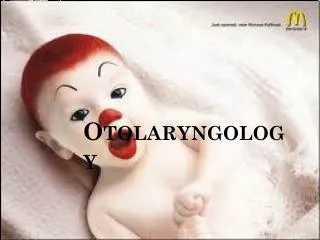 Otolaryngology