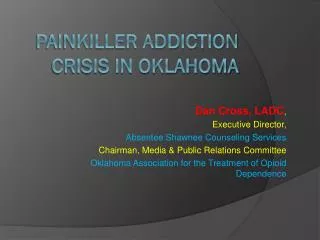 Painkiller addiction Crisis in Oklahoma