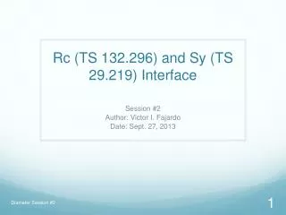 Rc (TS 132.296) and Sy (TS 29.219) Interface