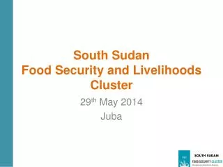 South Sudan Food Security and Livelihoods Cluster