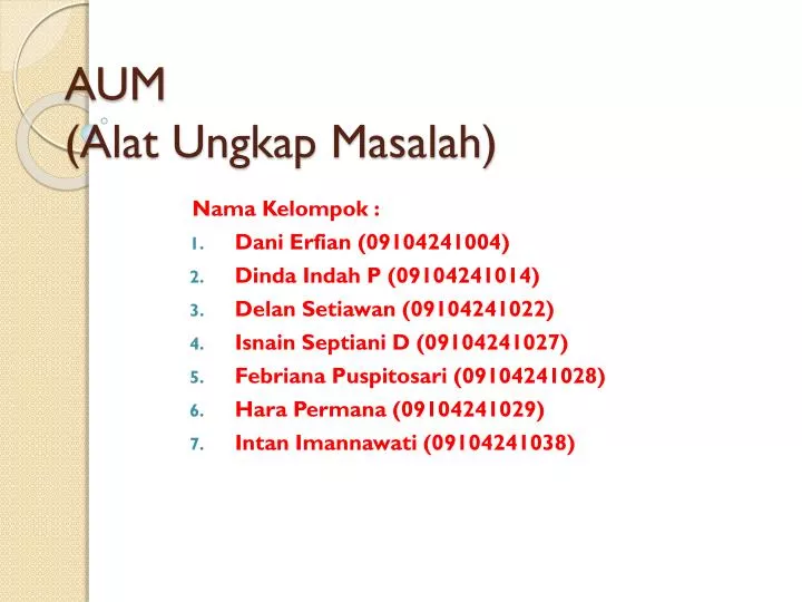 aum alat ungkap masalah