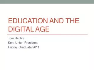 Education and the Digital Age