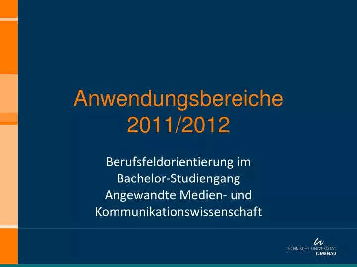 anwendungsbereiche 2011 2012