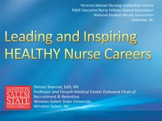 Leading and Inspiring HEALTHY Nurse Careers