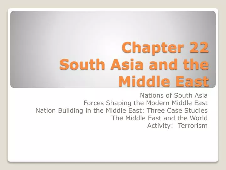 chapter 22 south asia and the middle east