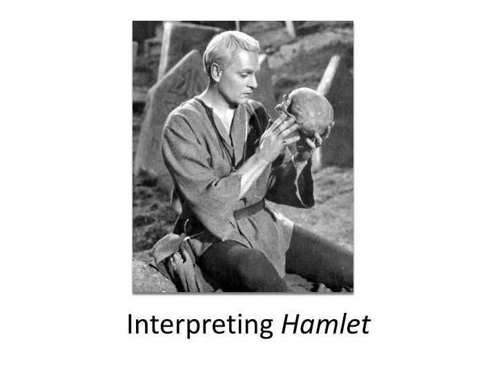 interpreting hamlet