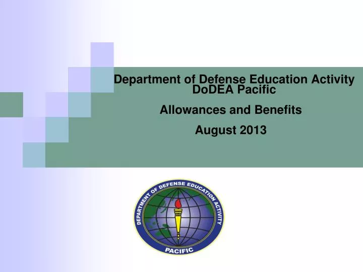 department of defense education activity dodea pacific allowances and benefits august 2013