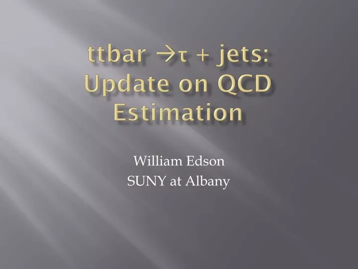 ttbar jets update on qcd estimation
