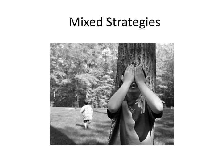 mixed strategies